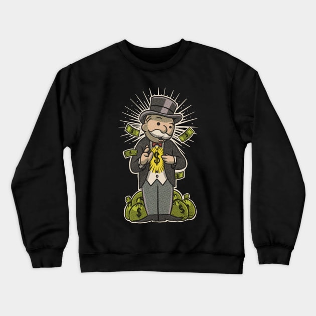 Money is God Crewneck Sweatshirt by WilfullyWeird